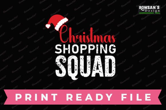 A Graphic Design Asset Review: Christmas Shopping Squad T-Shirt
